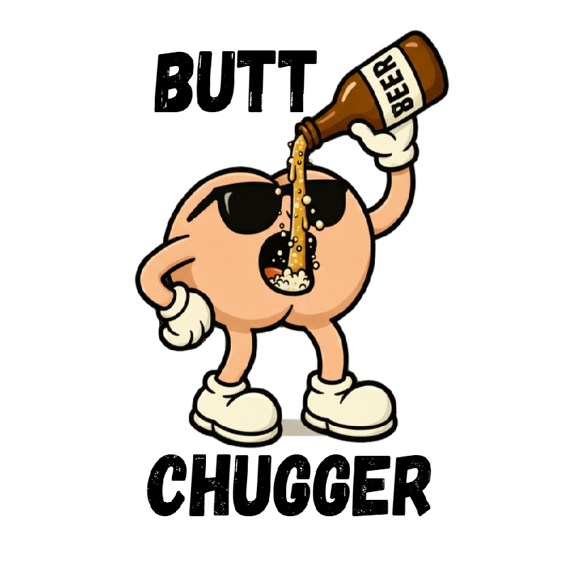 Butt Chugger design
